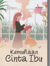 Image of KEMULIAAN CINTA IBU