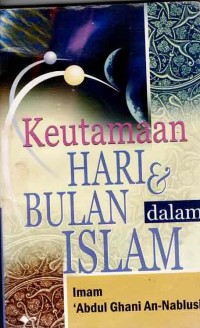 Image of KEUTAMAAN HARI & BULAN DALAM ISLAM