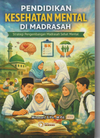Image of PENDIDIKAN KESEHATAN MENTAL DI MADRASAH