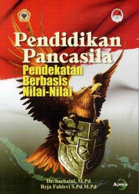 Image of PENDIDIKAN PANCASILA PENDEKATAN BERBASIS NILAI-NILAI