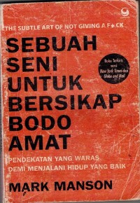 Image of SEBUAH SENI UNTUK BERSIKAP BODO AMAT