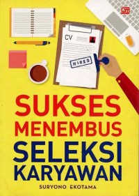 Image of SUKSES MENEMBUS SELEKSI KARYAWAN