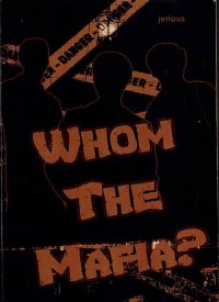 Image of WHOM THE MAFIA?